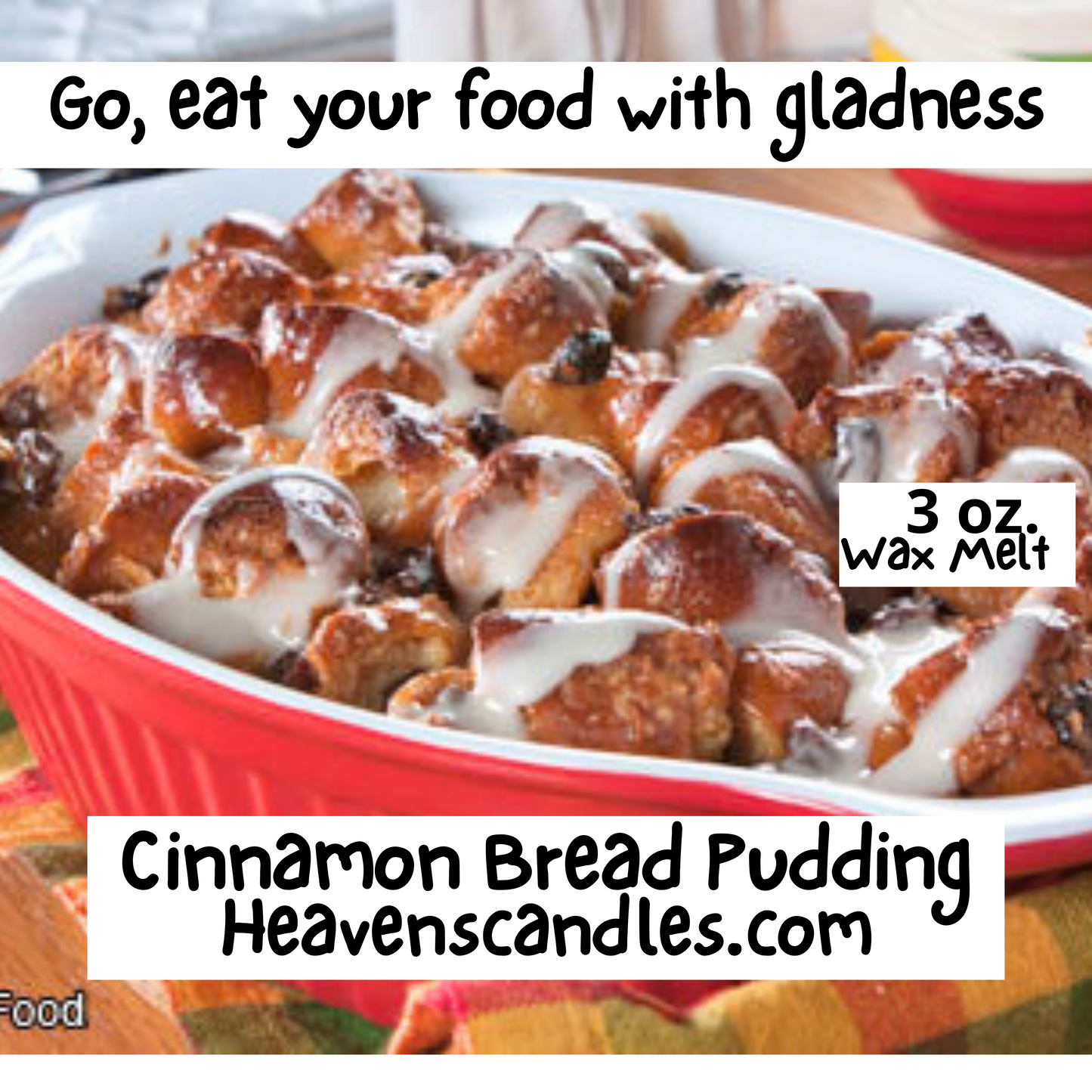 Cinnamon Bread Pudding (Strong)