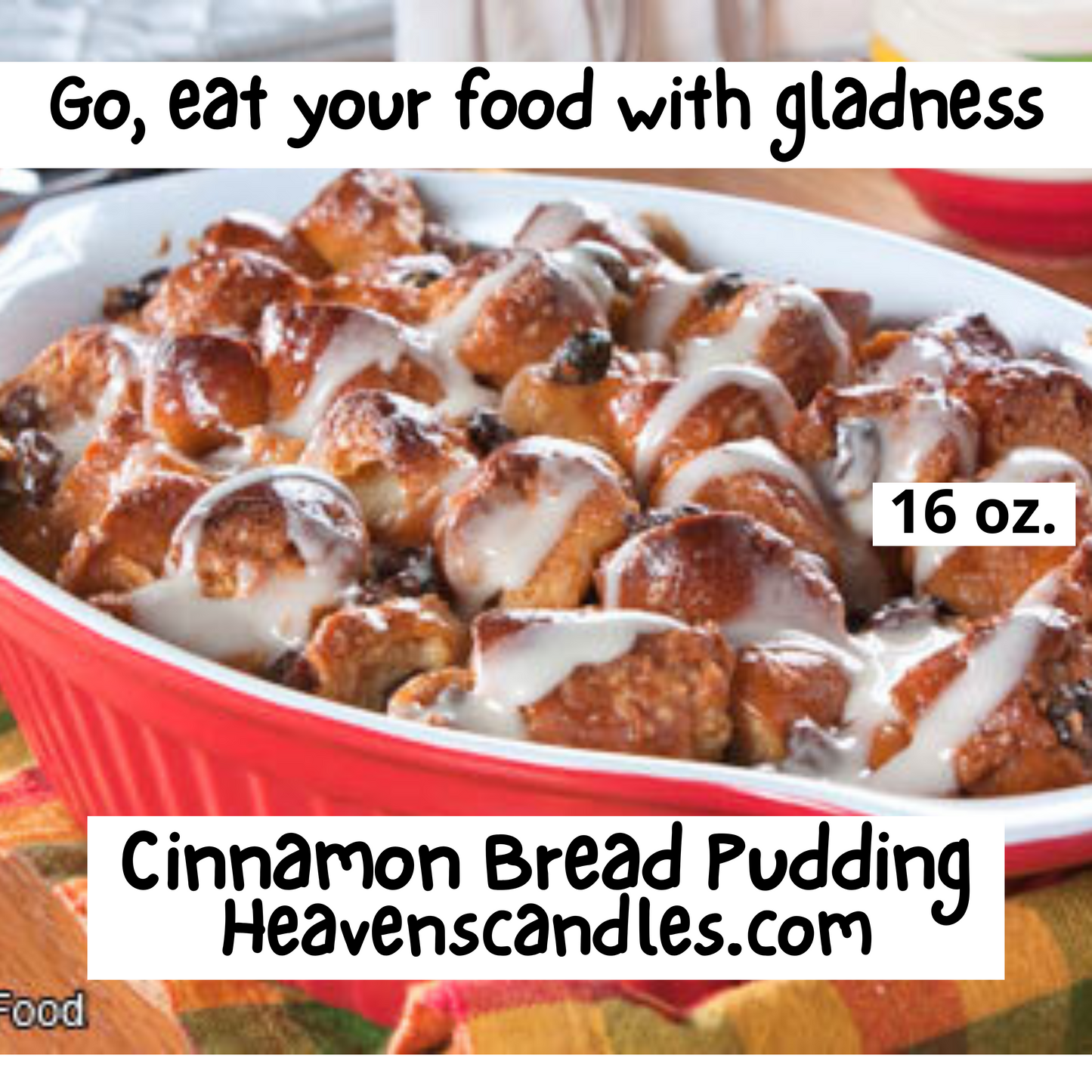 Cinnamon Bread Pudding (Strong)