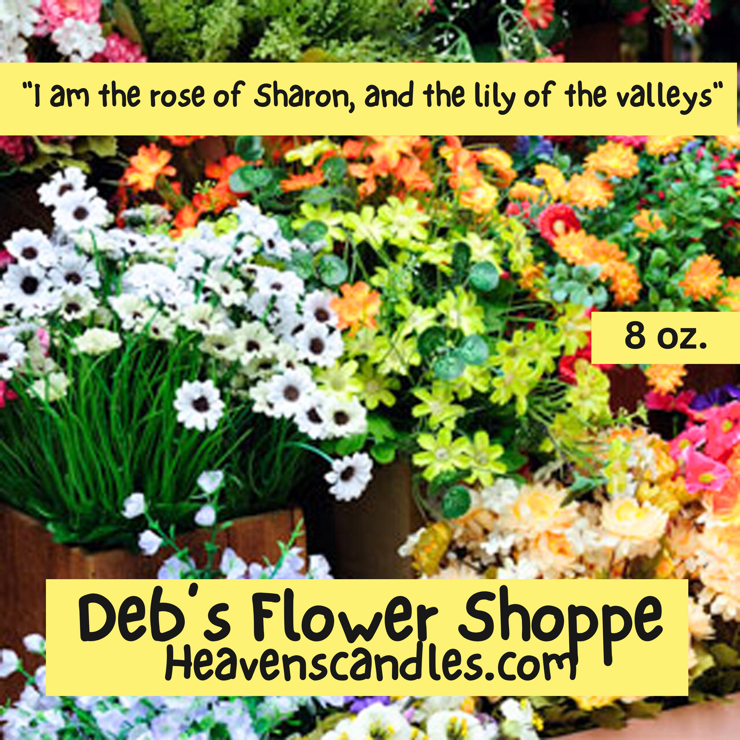 Deb’s Flower Shoppe (Strong)