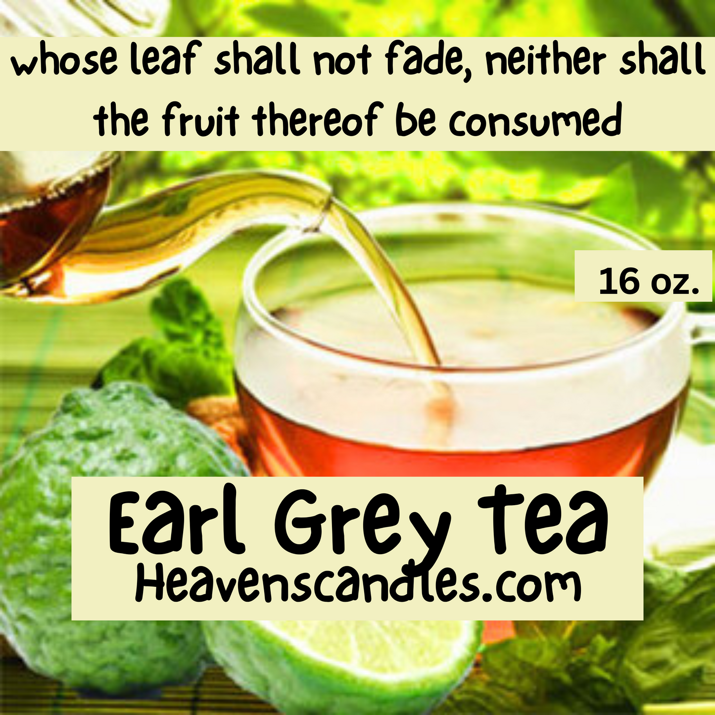 Earl Grey Tea (Mild)
