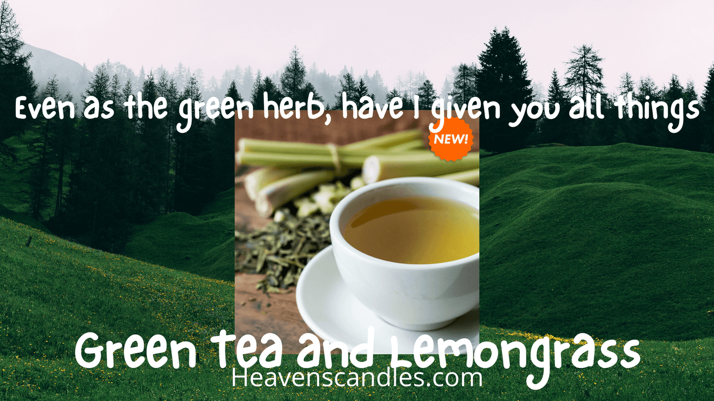 Green Tea and Lemongrass (Mild)