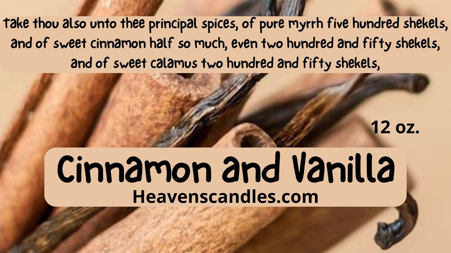 Cinnamon and Vanilla 12 oz.